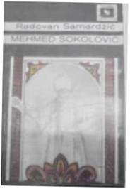 Mehmed Sokolović t 1 - Radovan. Samardić