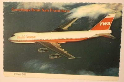 USA - TWA 's 747 - Greetings from San Francisco - TRANS WORLD