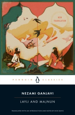 Layli and Majnun NEZAMI GANJAVI