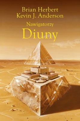 Nawigatorzy Diuny - Brian Herbert, Kevin J. Anderson