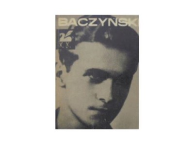 Poezje wybrane - Baczyński