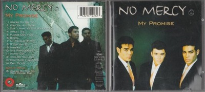 Płyta CD No Mercy - My Promise 1996 I Wydanie Where Do You Go _____________