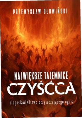 Największe tajemnice czyśća