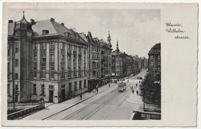 GLIWICE. Wilhelmstrasse - obecnie ul. Zwycięstwa