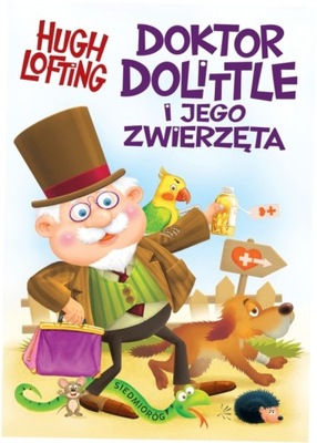 Doktor Dolittle i jego zwierzęta Hugh Lofting