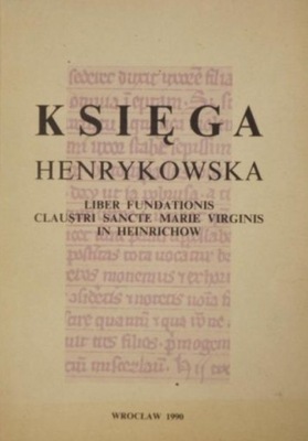 Roman Grodecki - Księga Henrykowska