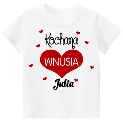 Koszulka dziecięca t-shirt Kochana wnusia r. 110