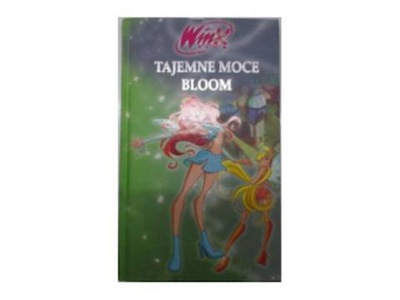 Tajemne moce Bloom. Winx Club - Praca zbiorowa