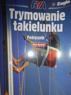 Trymowanie takielunku - Allan Barwell