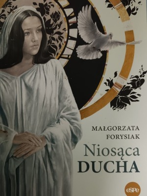 NIOSĄCA DUCHA /FORYSIAK /bdb