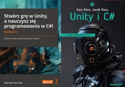 Stwórz grę w Unity + Unity i C# Podstawy