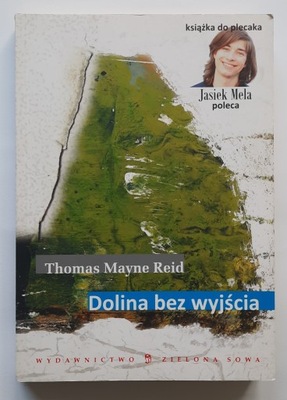 Dolina bez wyjścia Thomas Mayne Reid