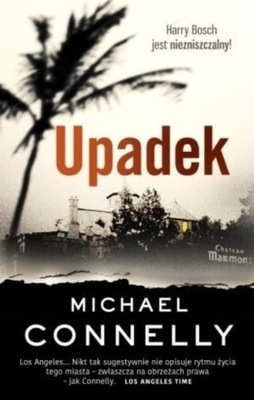 Michael Connelly - Upadek