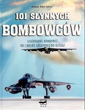 101 słynnych bombowców Robert Jackson