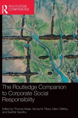 The Routledge Companion to Corporate Social Responsibility PRACA ZBIOROWA