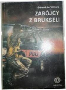 Zabójcy z Brukseli - Gerard de Villiers