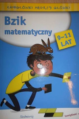 BZIK MATEMATYCZNY 9-11 LAT - Roger Rougier