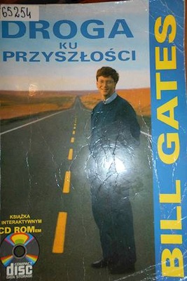 Droga ku przyszłości - Bill Gates