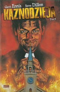 Kaznodzieja Tom 1 Garth Ennis, Steve Dillon