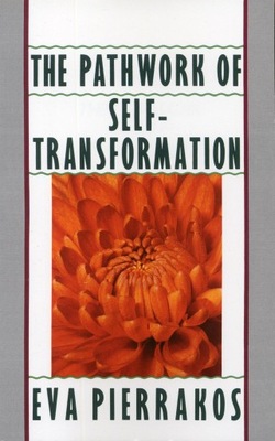 Eva Pierrakos Pathwork Of Self Transformatio Eva Pierrakos