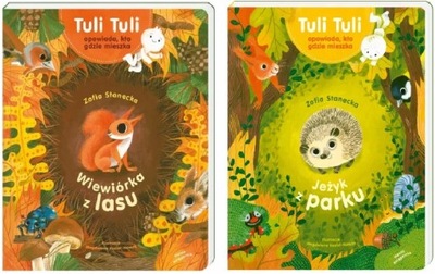 Tuli Tuli opowiada Wiewiórka z lasu +Jeżyk z parku