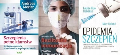 Szczepienia kłamstw Immunizacja Epidemia szczepień