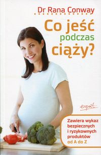 Co jeść podczas ciąży?