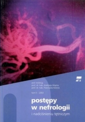 Postępy w nefrologii i Tom I i II