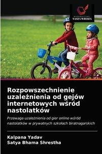 ROZPOWSZECHNIENIE UZALEŻNIENIA OD GEJÓW INTERNET..