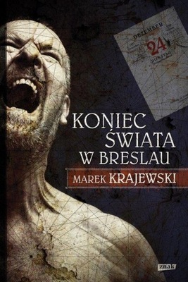 KONIEC ŚWIATA W BRESLAU, KRAJEWSKI MAREK