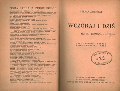 WCZORAJ I DZIŚ - 2 SERIE - STEFAN ŻEROMSKI - 1925