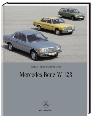 Mercedes W123 (1975-1985) - album historia / 24h
