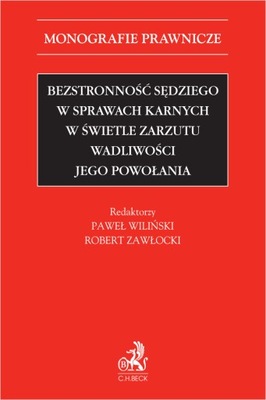 Bezstronność sędziego w sprawach karnych