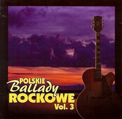 PŁYTA CD Polskie ballady rockowe Volume 3