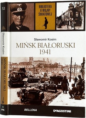 Sławomir Kosim - Mińsk Białoruski 1941