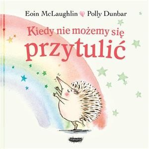 Kiedy nie możemy się przytulić McLaughlin Dunbar