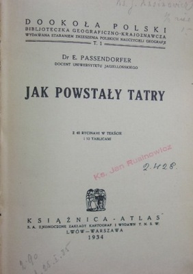 Jak powstały Tatry 1934 r .