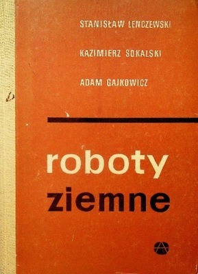 Stanisław Lenczewski - Roboty ziemne