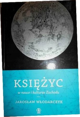 Księżyc w nauce i - Jarosław Włodarczyk