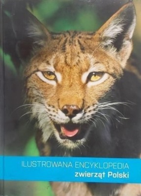 Ilustrowana encyklopedia zwierząt Polski Nowa
