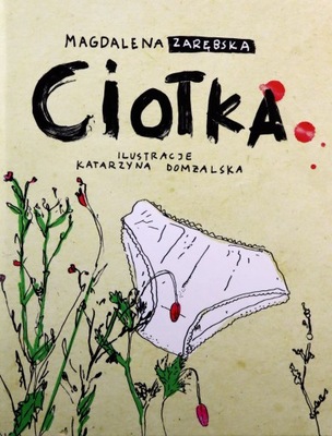 CIOTKA - Magdalena Zarębska (KSIĄŻKA)