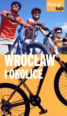 WROCŁAW I OKOLICE na rowerze