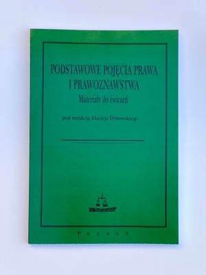 PODSTAWOWE POJĘCIA PRAWA I PRAWOZNASTWA Dybowskiego M. Ars boni