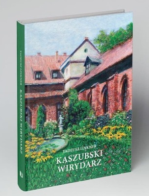 Kaszubski wirydarz