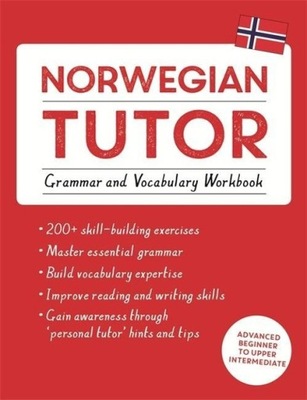 Norwegian Tutor: Grammar and Vocabulary Workbook (Learn Norwegian with Teac