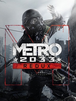Metro 2033 Redux (PC) STEAM KLUCZ PL