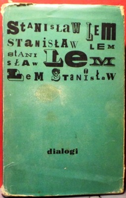 LEM, Stanisław - DIALOGI [WL Kraków 1972]