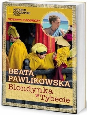 BLONDYNKA W TYBECIE - B. PAWLIKOWSKA