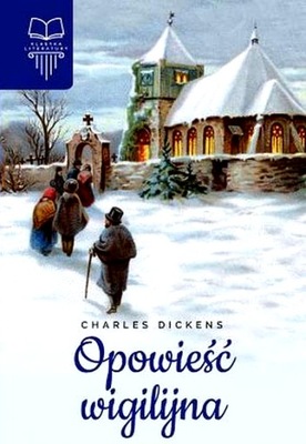 OPOWIEŚĆ WIGILIJNA