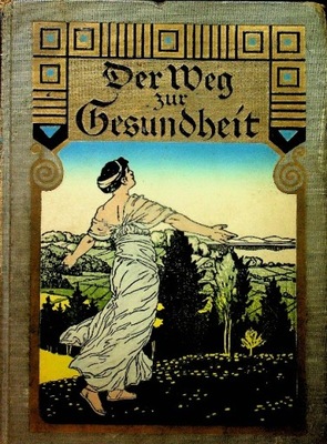 Der weg zur gesundheit 1929 r.